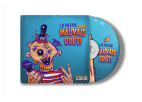 Mauvais goût - La Vilerie (CD)